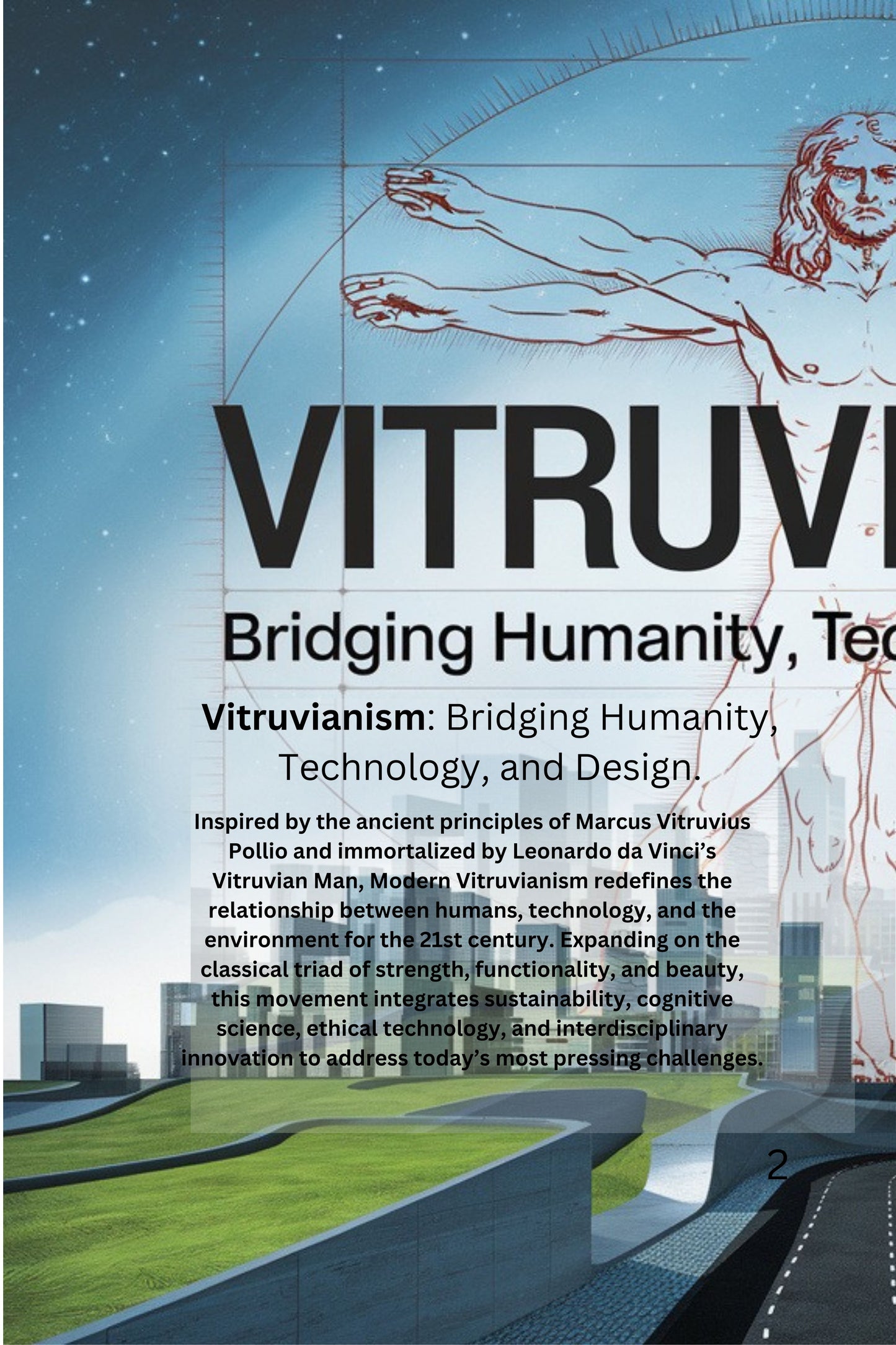 Vitruvianism - Bridging Humanity, Technology, and Design inspired by the ancient principles of Marcus Vitruvius Pollio